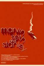 Watch Marvin Seth and Stanley 9movies