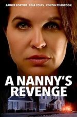 Watch A Nanny's Revenge 9movies