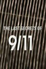 Watch The Last Secrets of 9/11 9movies