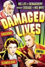 Watch Damaged Lives 9movies