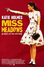 Watch Miss Meadows 9movies