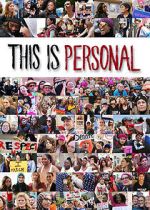 Watch This Is Personal 9movies