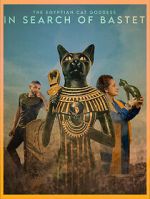 Watch In Search of Bastet: The Egyptian Cat Goddess 9movies