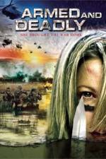 Watch Armed and Deadly 9movies