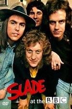 Watch Slade at the BBC 9movies