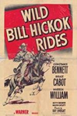 Watch Wild Bill Hickok Rides 9movies