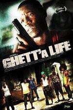 Watch Ghetta Life 9movies