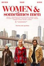 Watch Women and Sometimes Men 9movies