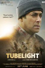 Watch Tubelight 9movies