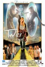 Watch Twice The Dream 9movies