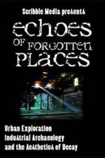 Watch Echoes of Forgotten Places 9movies
