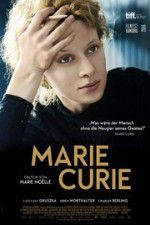 Watch Marie Curie The Courage of Knowledge 9movies