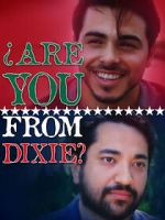 Watch Are You from Dixie? 9movies