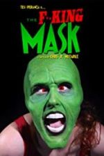 Watch The F**king Mask 9movies