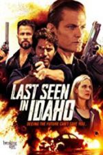 Watch Last Seen in Idaho 9movies