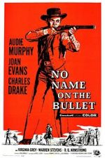 Watch No Name on the Bullet 9movies