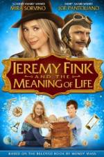 Watch Jeremy Fink and the Meaning of Life 9movies