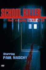 Watch School Killer 9movies