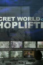 Watch The Secret World of Shoplifting 9movies