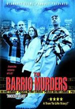 Watch The Barrio Murders 9movies