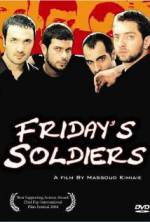 Watch Friday's Soldiers 9movies