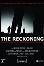 Watch The Reckoning: The Battle for the International Criminal Court 9movies