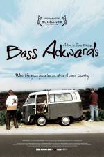 Watch Bass Ackwards 9movies