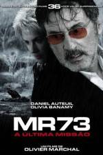 Watch MR 73 9movies