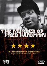 Watch The Murder of Fred Hampton 9movies