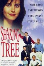 Watch Shaking the Tree 9movies