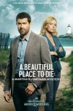 Watch Martha\'s Vineyard Mysteries: A Beautiful Place to Die 9movies
