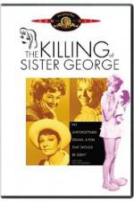 Watch The Killing of Sister George 9movies