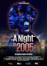 Watch A Night in 2005 9movies