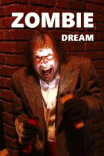 Watch Zombie Dream 9movies