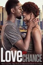 Watch LOVE by CHANCE 9movies