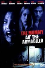 Watch Mummy an' the Armadillo 9movies