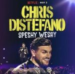 Watch Chris Distefano: Speshy Weshy (TV Special 2022) 9movies