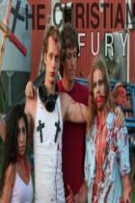 Watch The Christian Fury 9movies