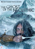 Watch The Ghost of the Neolithic 9movies