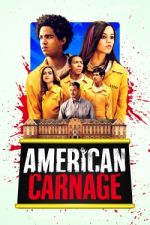 Watch American Carnage 9movies
