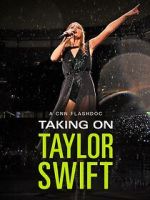 Watch Taking on Taylor Swift (TV Special 2023) 9movies