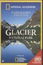 Watch National Geographic Glacier National Park 9movies