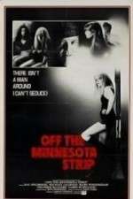 Watch Off the Minnesota Strip 9movies