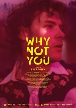 Watch Why Not You 9movies