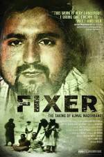 Watch Fixer The Taking of Ajmal Naqshbandi 9movies
