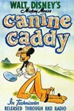 Watch Canine Caddy 9movies