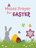 Watch Moses Prayer for Easter 9movies