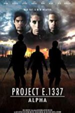 Watch Project E.1337: ALPHA 9movies