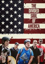 Watch The Divided Soul of America 9movies