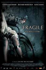 Watch Frgiles (Fragile) 9movies
